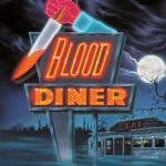 #314 – Blood Diner (1987)