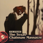 #359 – Texas Chainsaw Massacre (2022)