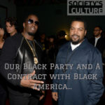 Our Black Party and a Contract With Black America…