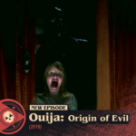 #405 – Ouija: Origin of Evil (2016)