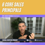 6 Core Sales Principals with Forrest Dombrow