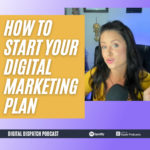How to Start Your Digital Marketing Plan