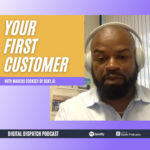 The Value of Being Your Own First Customer with Duke.ai Marcus Cooksey
