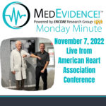 🕗MedEvidence Monday Minute: What's New at the American Heart Association Conference November 7, 2022