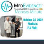 🕗MedEvidence Monday Minute: Florida's Flu Fight October 24, 2022