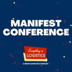 Previewing Manifest: The Future of Logistics 2023