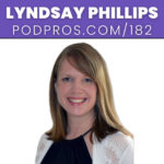 Tracking Podcast Guesting ROI to Boost Results | Lyndsay Phillips