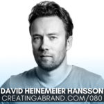 Why It Doesn't Have to Be Crazy at Work with David Heinemeier Hansson