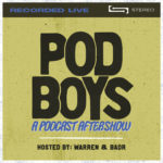 BONUS EPISODE – Pod Boys – Ep.1