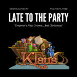 Late To The Party – Klaus