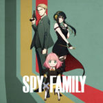 Why you should watch Spy Family [Extended Length]