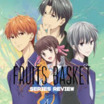 Fruits Basket: Series Review (ft. Aizawa's Love Interest)