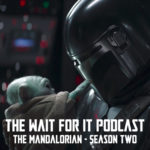 The Mandalorian – Season 2 Review (ft. Badr from The Short Box Podcast)
