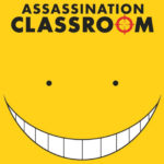 Why you should watch Assassination Classroom in LESS THAN 10 MINUTES!