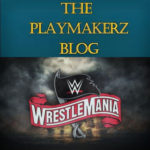 WrestleMania 36 Preview