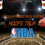 Hoops Talk Season 3: NBA 75th Season Begins
