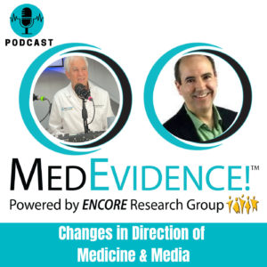 Changes in the Direction of Medicine & Media: Dr. Koren & Mick LaSalle Ep.76