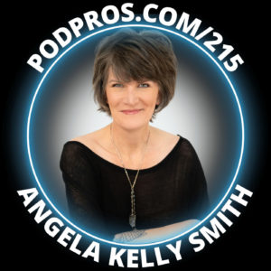 How to Systematize Your Podcast Production | Angela Kelly Smith