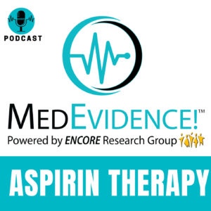 🎙 Aspirin for Primary vs Secondary Prevention: Should You Take It Every Day at Age Ep 90