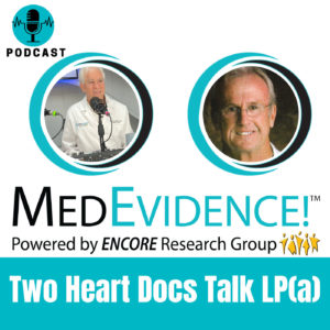 🎙 Two Heart Docs Talk Lp(a) Part 4  Ep 86