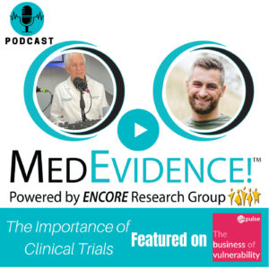🎙 The Importance of Clinical Trials: A rebroadcast from The Business of Vulnerability by Pulse for Good Rebroadcast Ep. 94