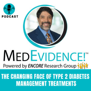 🎙 The Changing Face of Type 2 Diabetes Management Treatments Ep 98