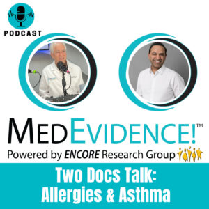 🎙 Two Docs Talk Allergies & Asthma Part 2 Prevention, Testing, and Treatment Ep 107
