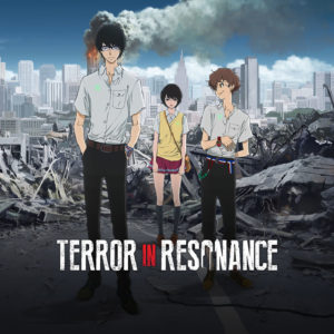 Why you should watch Terror In Resonance IN LESS THAN 10 MINUTES!