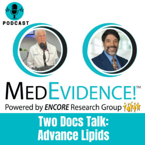 🎙Two Docs Talk Advanced Lipids Part 1 Ep 128