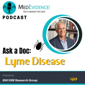 🎙Ask a Doc: What is Lyme Disease & How to Treat & Prevent Ep 142