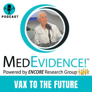 🎙Vax to The Future: Shattering Myths Around the Science & Future of Immunization Ep 165