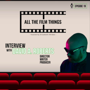 Episode 19: Interview with David A. Roberts