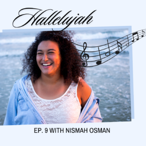 Hallelujah with Nismah Osman