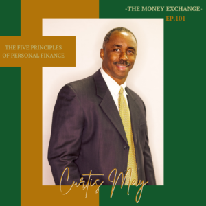 The Five Principles of Personal Finance – Eps 101