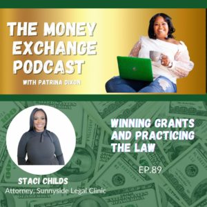 Winning Grants And Practicing The Law-Eps 89