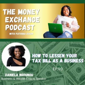 How To Lessen Your Tax Bill As A Business -Eps 90