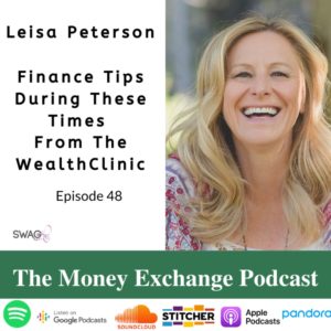 Finance Tips During These Times from The Wealth Clinic