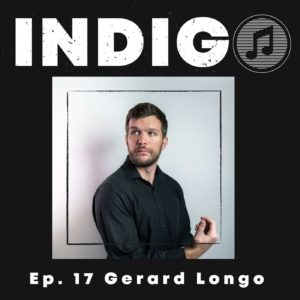 Indigo with Gerard Longo