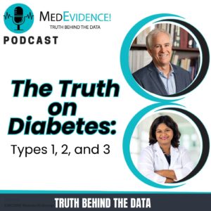 🎙 The Truth on Diabetes: Types 1, 2, and 3 Explained Ep 224