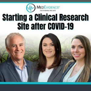 🎙 Starting a Clinical Research Site After COVID-19 Ep 267